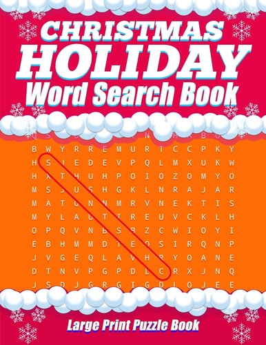 Christmas Holiday Word Search Book - Large Print Puzzle Book 20 X-mas Winter Themed Word Search Puzzles For Adults And Kids of All Ages