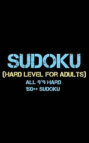 Sudoku Hard Level for Adults All 9*9 Hard 150++ Sudoku - Pocket Sudoku Puzzle Books - Sudoku Puzzle Books Hard - Large Print Sudoku Puzzle Books For Adults - Sudoku Advanced