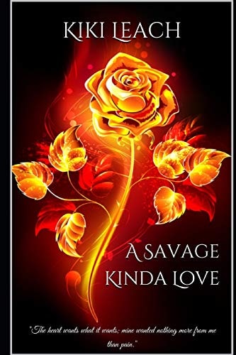 A Savage Kinda Love A Reckless Renegades MC