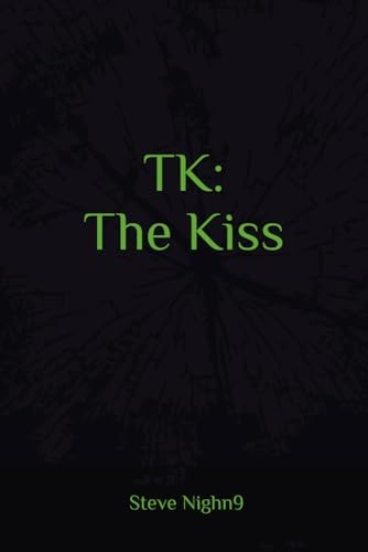 TK The Kiss