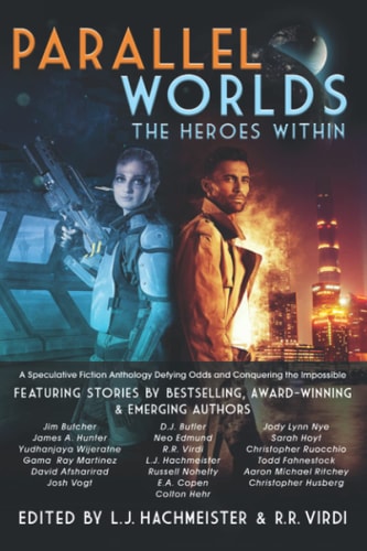 Parallel Worlds The Heroes Within