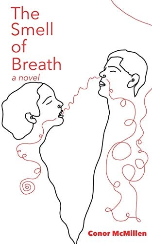 The Smell of Breath A Novel