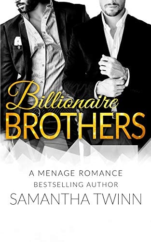 Billionaire Brothers A Mfm Menage Romance