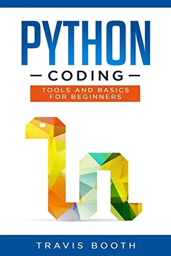 Python Coding Tools and Basics for Beginners