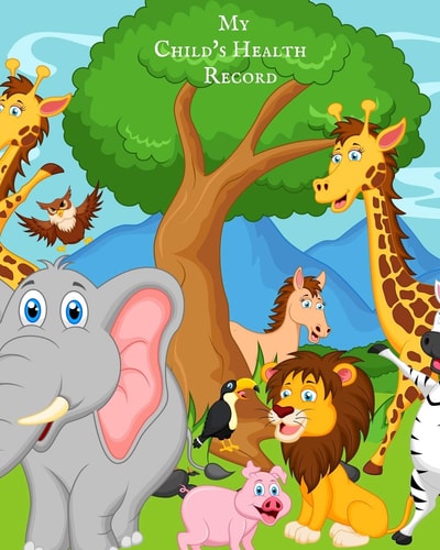 My Child's Health Record Child's Medical History To Do Book, Baby 's Health Keepsake Register & Information Record Log, Treatment Activities Tracker Book, Illness Behaviours and Healthy Development Reference Book