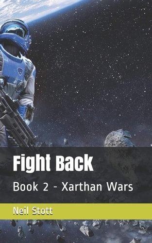 Fight Back Book 2 - Xarthan Wars