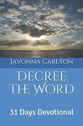 Decree The Word 31 Days Devotional