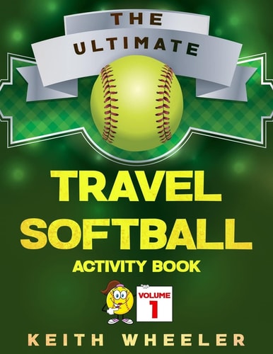 Travel Softball Activity Book Road Trip Activities and Travel Games For Kids On The Go