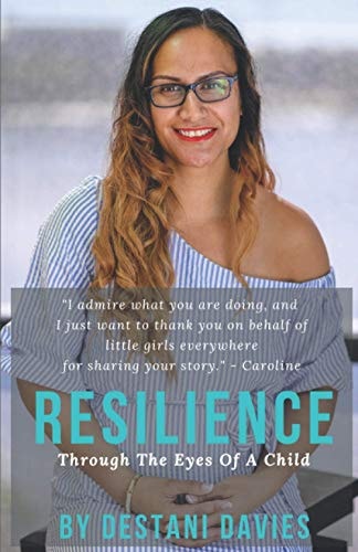 Resilience Through the Eyes of a Child