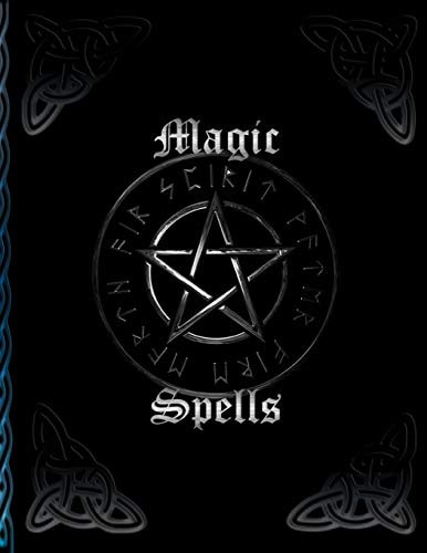 Magic Spells * Witch Book for Self-Creation * Recipes and Rituals Capture Spells