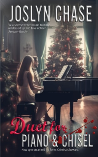 Duet for Piano & Chisel A Collaboration Mystery Featuring Riley Forte & David Peeler