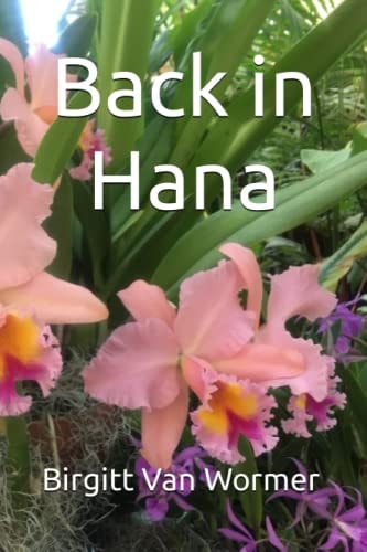 Back in Hana