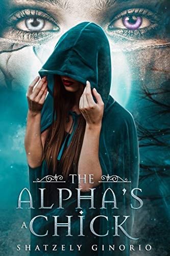 The Alpha's a Chick