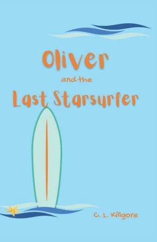 Oliver and the Last Starsurfer