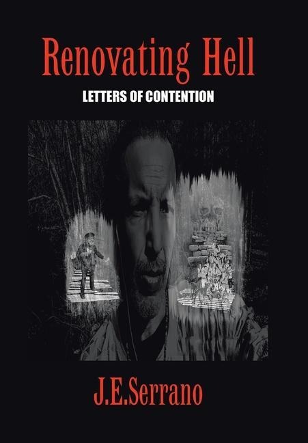 Renovating Hell: Letters Of Contention