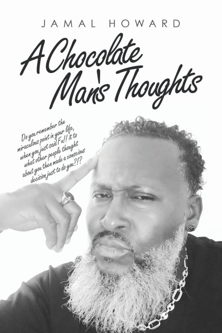 A Chocolate Man's Thoughts