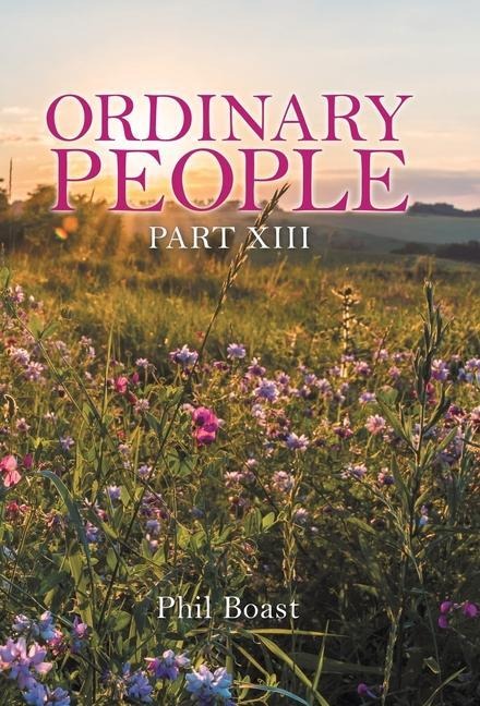 Ordinary People: Part Xiii
