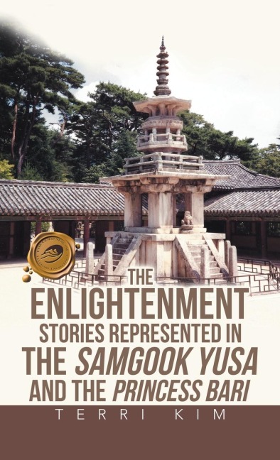 The Enlightenment Stories Represented in the Samgook Yusa and the Princess Bari