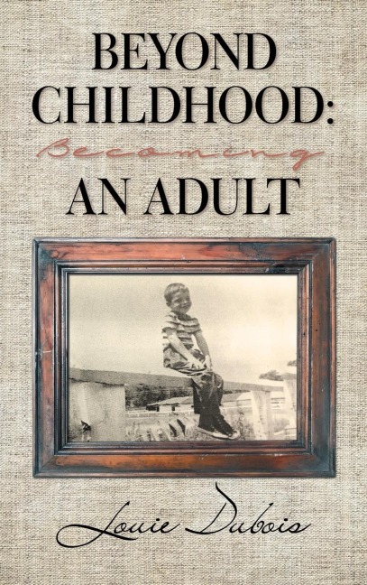 Beyond Childhood: Becoming an Adult