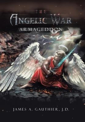 The Angelic War: Armageddon