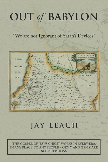 Out of Babylon: "We Are Not Ignorant of Satan's Devices"