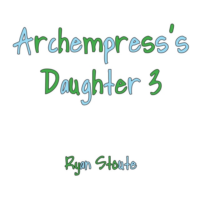 Archempresss Daughter 3