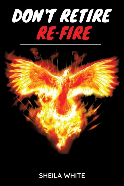 Dont Retire Re-fire