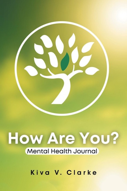 How Are You?: Mental Health Journal