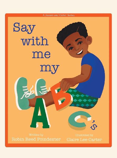 Say With Me My ABCs