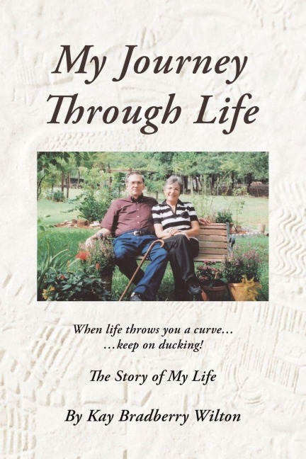 My Journey Through Life: The Story of My Life