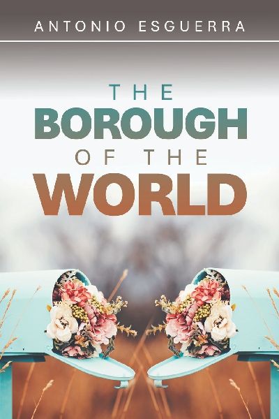 THE BOROUGH OF THE WORLD