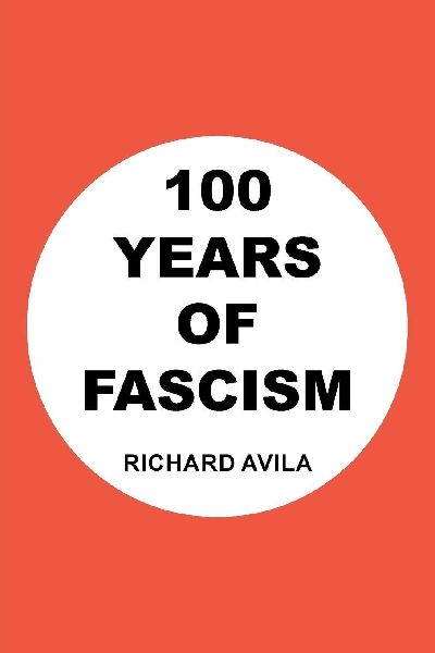 100 YEARS OF FASCISM