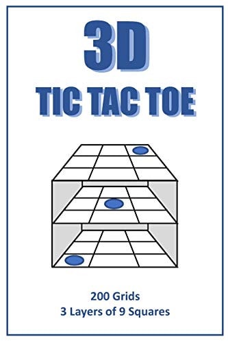 3D Tic Tac Toe Puzzle Book A Book Full of 3 Layer 3D Tic Tac Toe Frames for You to Enjoy. Handy 6'x9' Size Means You Can Play at Home Or on the Road. Challenge Your Opponent with These Brilliant 3D Tic Tac Toe Puzzles.