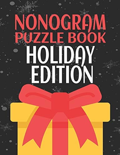 Nonogram Puzzle Books Holiday Edition 45 Mosaic Logic Grid Puzzles For Adults and Kids