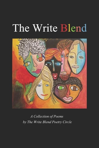The Write Blend A Collection of Poetry