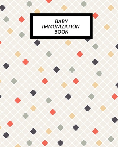 Baby Immunization Book Child's Medical History To Do Book, Baby 's Health Keepsake Register & Information Record Log, Treatment Activities Tracker Book, Illness Behaviours and Healthy Development Reference Book