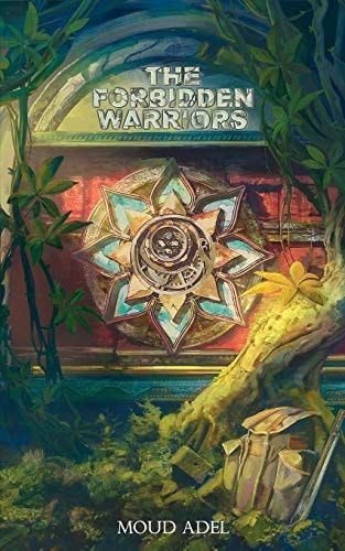 The Forbidden Warriors Book One of the Forbidden Series