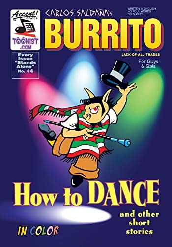 Burrito 4 How To Dance & Other Short Stories