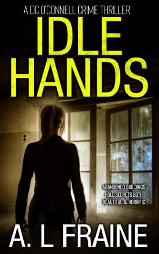 Idle Hands A Chilling British Crime Thriller