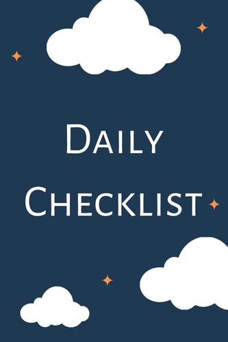Daily Checklist (6x9inch) Daily Tasks Book; Checklist Notebook; Daily Jobs List; My Organisational Book; 6x9inch