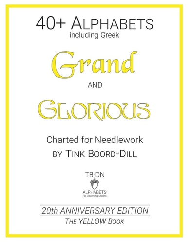 Alphabets - Grand and Glorious (The YELLOW Book) 20th Anniversary Edition