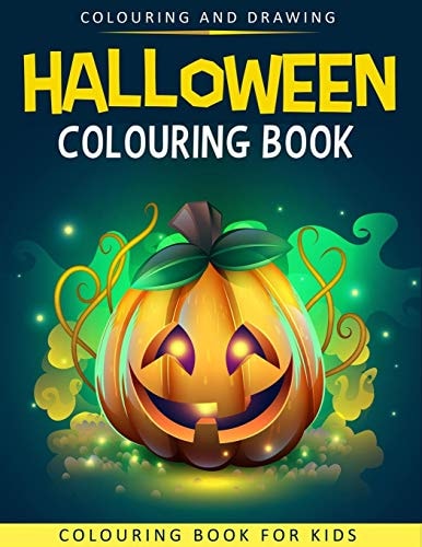 Halloween Colouring Book For Kids Halloween Colouring & Drawing Book For Kids - Halloween Books For Kids - Halloween Gifts For Boys Or Girls