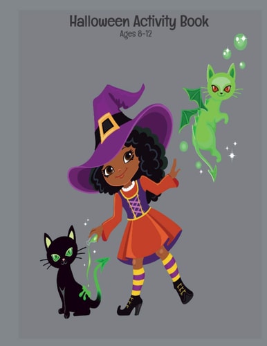 Halloween Activity Book Ages 8-12 Connect The Dots - Spot The Difference - Mazes - Word Search Puzzles - Dot to Dot - Word Search for Kids - Kids Activities - Mazes For Kids - Halloween Fun - Sudoku - Witches - Bats - Spiders - Coloring Pages - Pumpkins