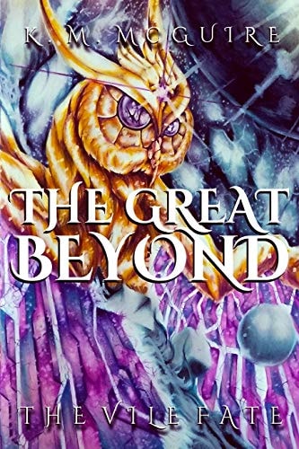 The Great Beyond The Vile Fate