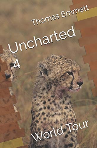 Uncharted 4 World Tour