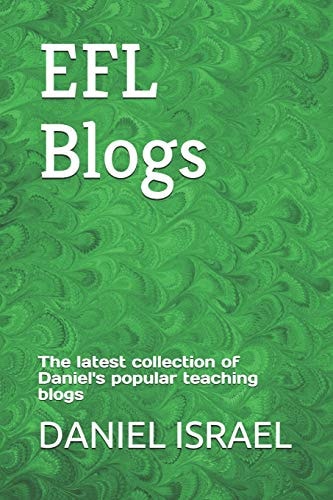 EFL Blogs The Latest Collection of Daniel's Popular Teaching Blogs