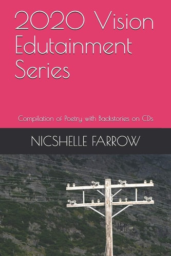 2020 Vision Edutainment Series Compilation of Poetry with Backstories on CDs