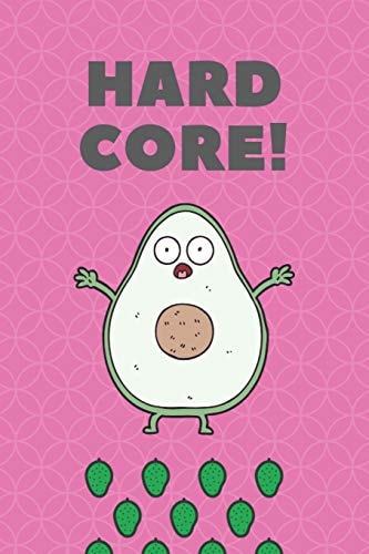 Hard Core Funny Avocado Vegan Notebook, Gratitude Diary, Today I Am Grateful Writing Prompt & Drawing Pages, 6x9 In. 111 Pages.