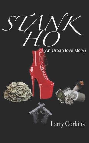 Stank Ho (An Urban Love Story)