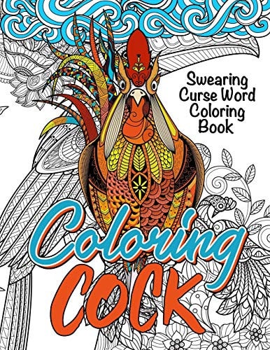 Swearing Curse Word Coloring Book "Coloring Cock"